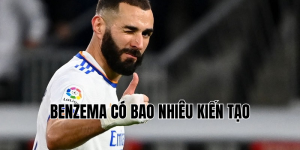 benzema có bao nhiêu kiến tạo